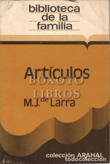 Libros: LARRA, Mariano José de. Artículos - Foto 1 - 304047528