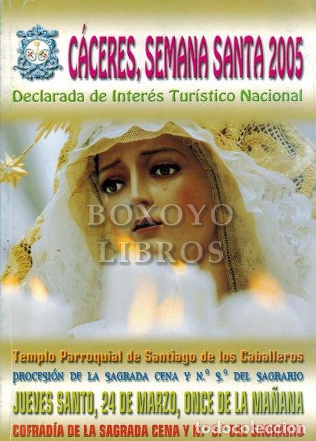 Libros: AAVV. C&aacute;ceres. Semana Santa, 2005.