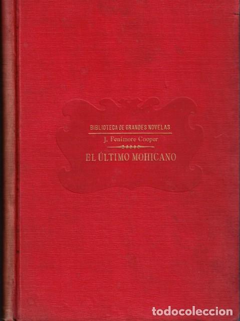 Libros: El &uacute;ltimo mohicano - Fenimore Cooper, J. - Foto 1