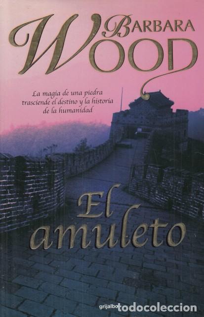 Libros: EL AMULETO - WOOD, BARBARA - Foto 1