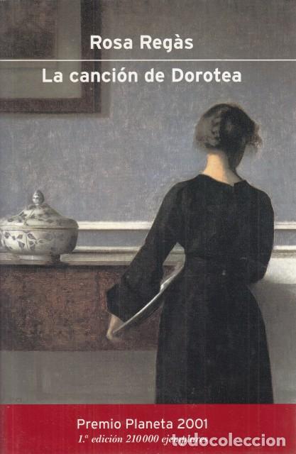 Libros: LA CANCI&Oacute;N DE DOROTEA - REG&Aacute;S, ROSA - Foto 1