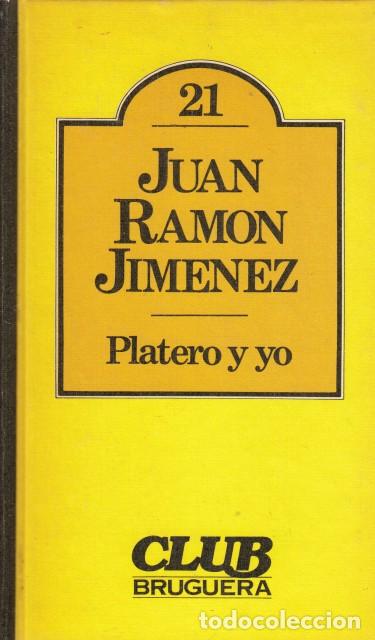 Libros: PLATERO Y YO - JIM&Eacute;NEZ, JUAN RAM&Oacute;N - Foto 1
