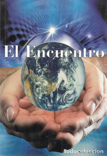 Libros: EL ENCUENTRO - L&Oacute;PEZ CALERO, PEDRO - Foto 1