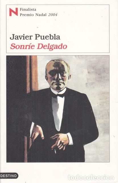 Libros: SONR&Iacute;E DELGADO - PUEBLA, JAVIER - Foto 1