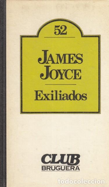 Libros: EXILIADOS - JOYCE, JAMES - Foto 1
