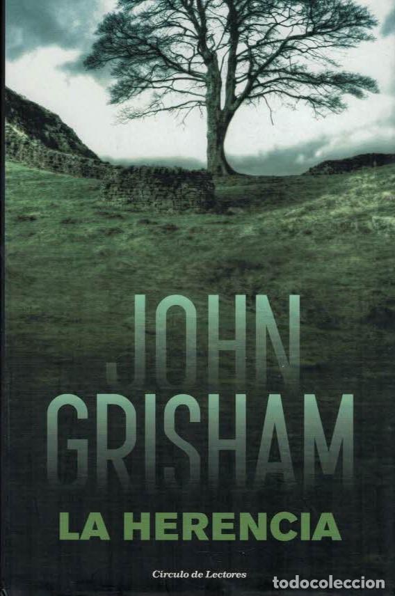 Libros: LA HERENCIA. - Grisham. John, - Foto 1