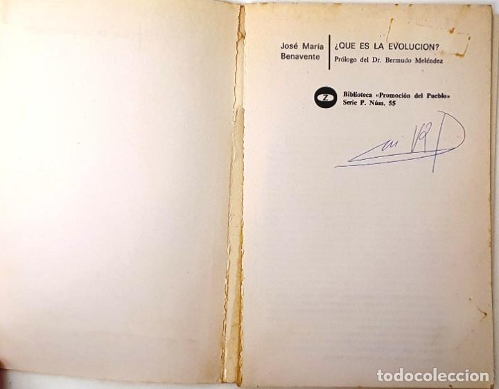 Libros: &iquest;QUE ES LA EVOLUCION? J. M. BENAVENTE. MADRID 1972. - Foto 7