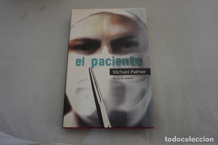 Libros: AR11BC/ EL PACIENTE - MICHAEL PALMER / TAPA DURA CIRCULO DE LECTORES - Foto 1