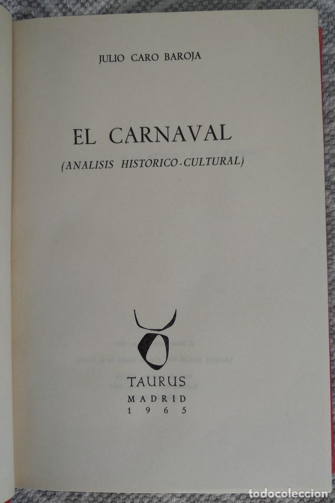 Libros: EL CARNAVAL -- JULIO CARO BAROJA ... TAURUS PRIMERA EDICI&Oacute;N - Foto 1