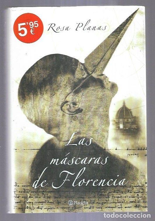 Libros: MASCARAS DE FLORENCIA - LAS - PLANAS, ROSA - Foto 2