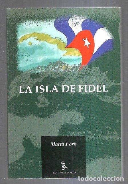 Libros: ISLA DE FIDEL - LA - FORN, MARTA - Foto 3