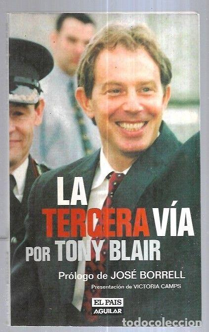 Libros: TERCERA VIA - LA - BLAIR, TONY - Foto 3