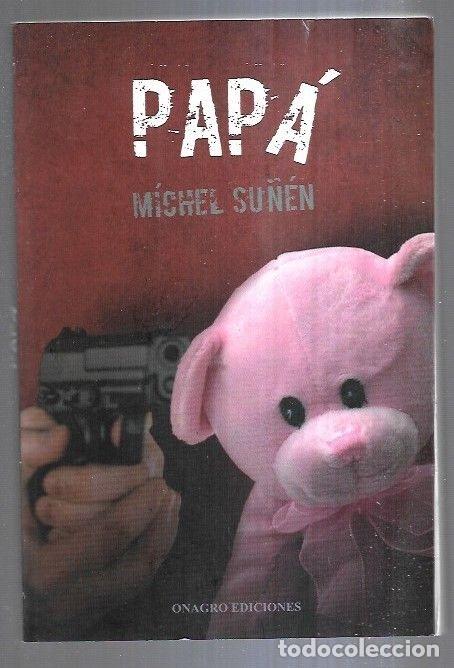 Libros: PAPA - SU&Ntilde;EN, MICHEL - Foto 2