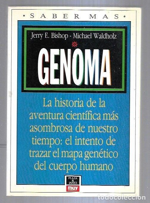 Libros: GENOMA - BISHOP, JERRY E. Y MICHAEL WALDHOLZ - Foto 2