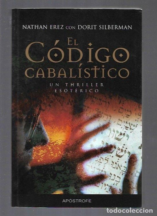 Libros: CODIGO CABALISTICO - EL - EREZ, NATHAN Y SILBERMAN, DORIT - Foto 1