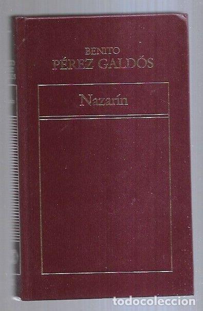 Libros: NAZARIN - PEREZ GALDOS, BENITO - Foto 1