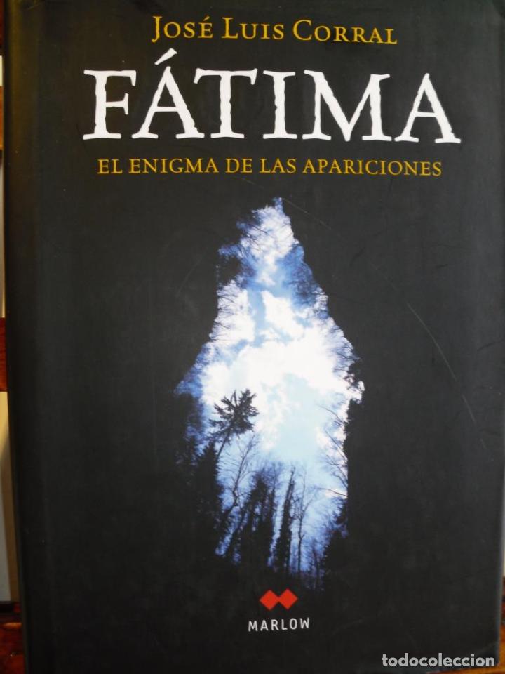 Libros: F&Aacute;TIMA. El enigma de las apariciones. - JOS&Eacute; LUIS CORRAL - Foto 1