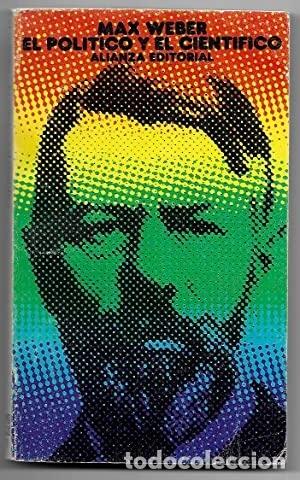 Libros: El pol&iacute;tico y el cient&iacute;fico - Max Weber - Foto 1