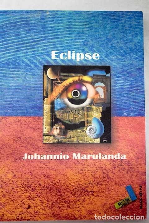 Libros: Eclipse: Marulanda, Johannio.- Marulanda, Johannio - Foto 1