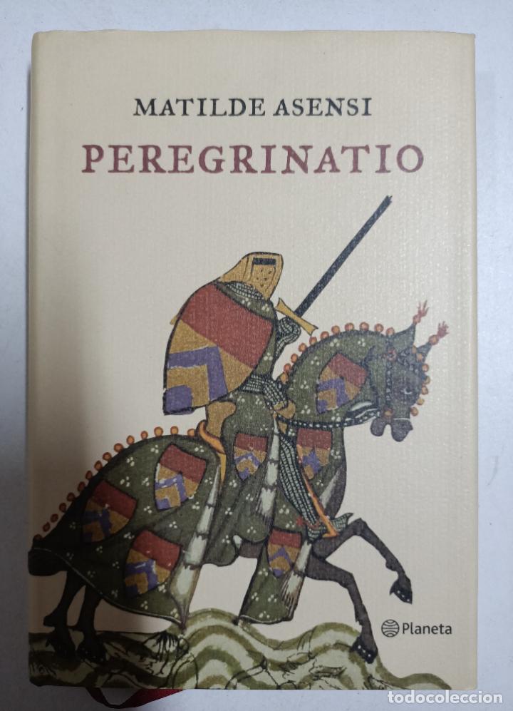 Libros: Peregrinatio / Matilde Asensi - Foto 1