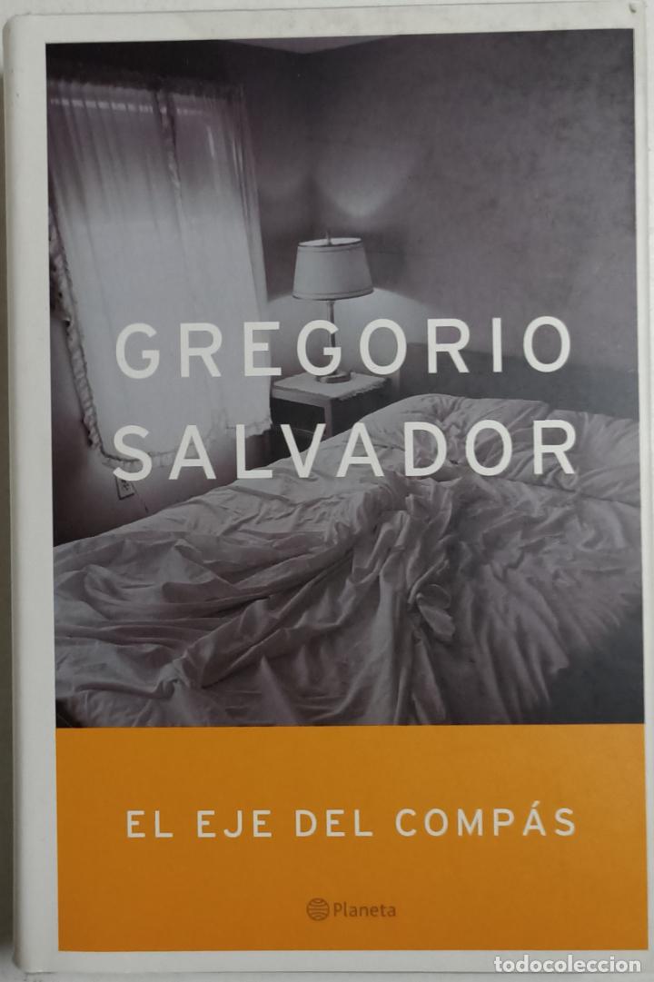 Libros: El eje del comp&aacute;s / Gregorio Salvador - Foto 1