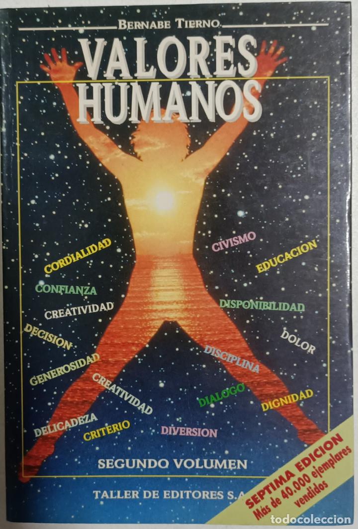 Libros: VALORES HUMANOS (TOMO II) / Bernabe Tierno - Foto 1