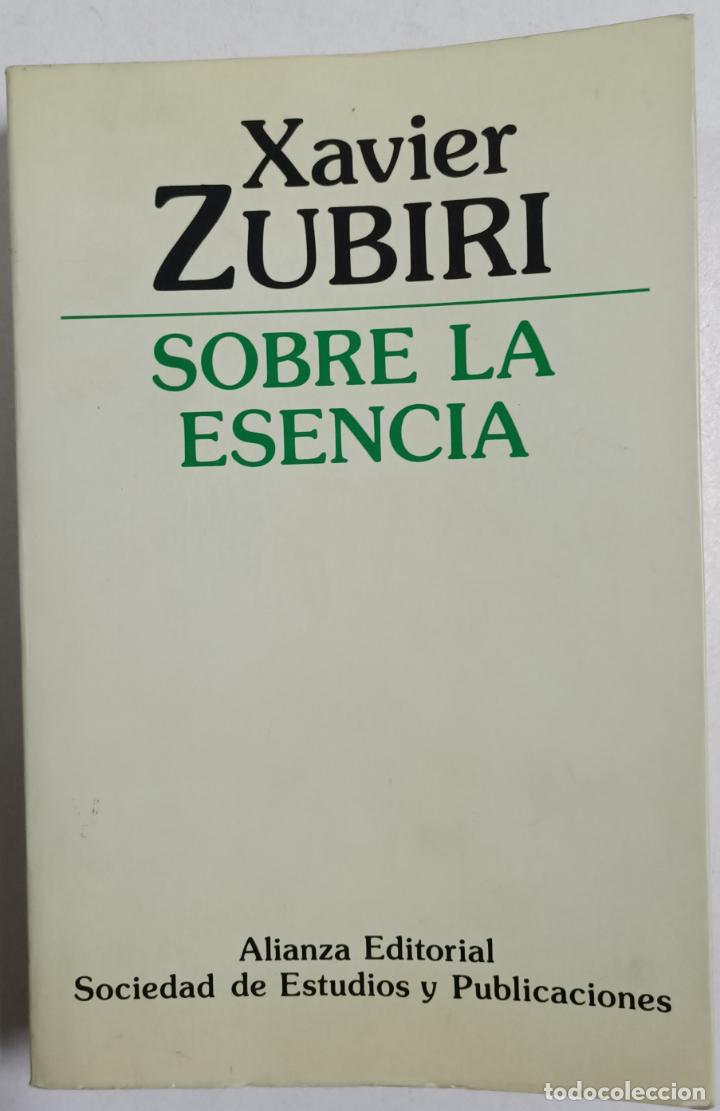 Libros: Sobre la esencia / Xavier Zubiri - Foto 1