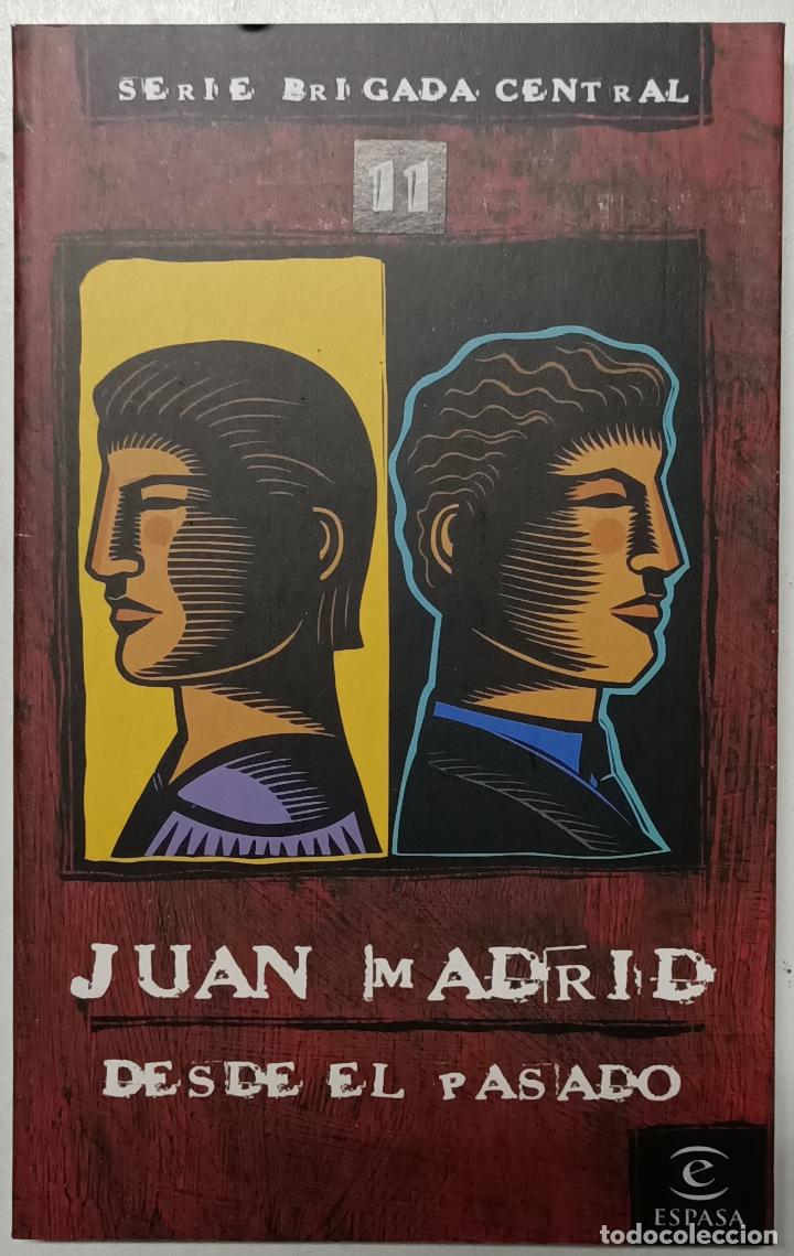 Libros: Desde el pasado. Serie brigada central n&ordm; 11 / Juan Madrid - Foto 1