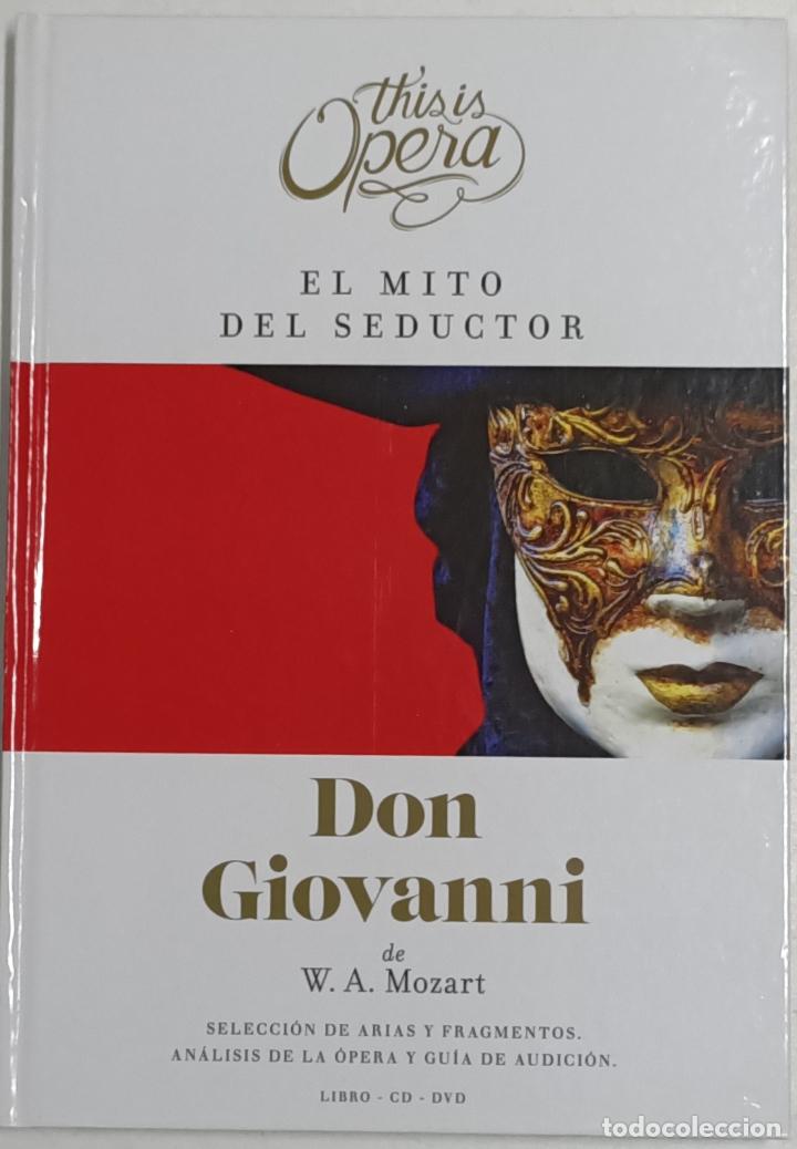 Libros: This is Opera. El mito del seductor. Don Giovanni, de W.A. Mozart - Foto 1
