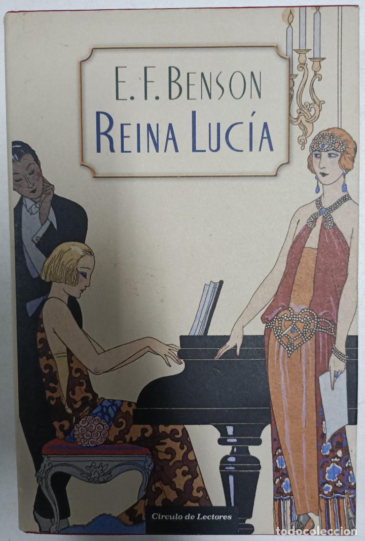 Libros: Reina Luc&iacute;a / E.F. Benson - Foto 1