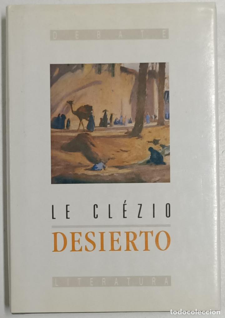 Libros: Desierto / Le Clezio, J.M.G - Foto 1