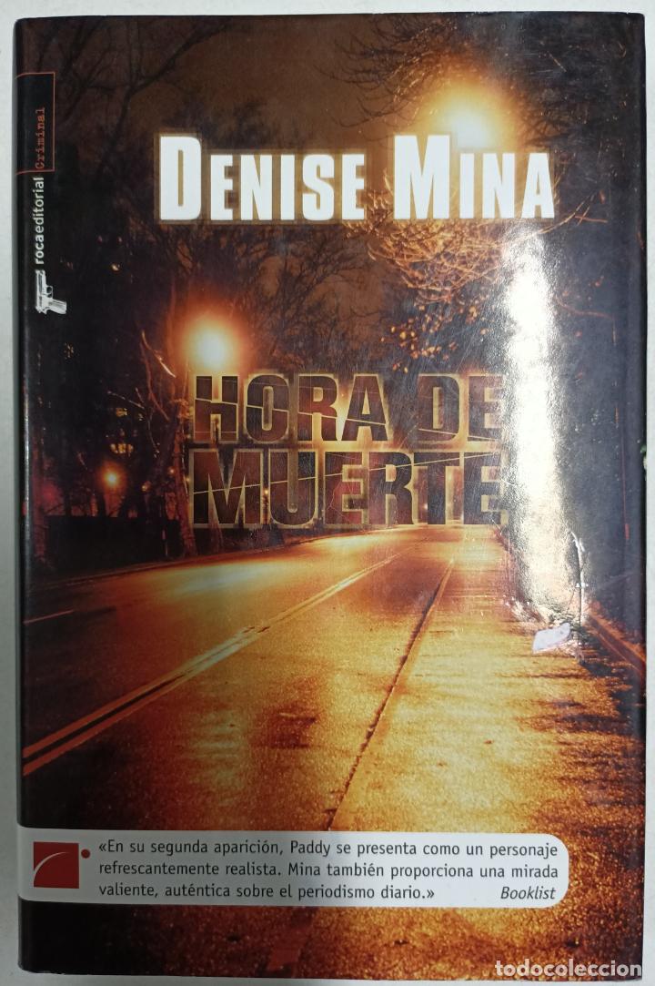 Libros: Hora de muerte / Denise Mina - Foto 1