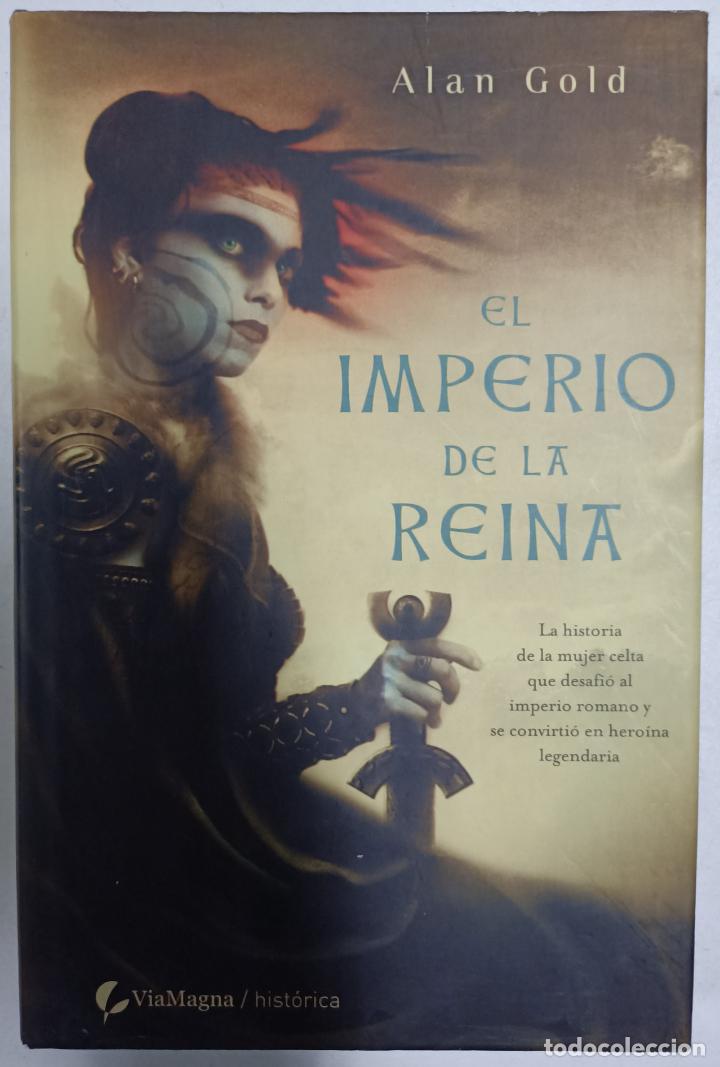 Libros: El imperio de la reina / Alan Gold - Foto 1