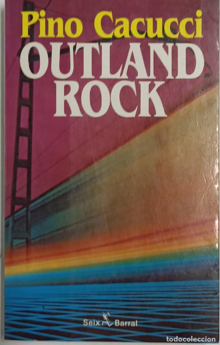 Libros: Outland Rock / Pino Cacucci - Foto 1