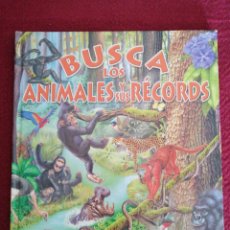 Libros: BUSCA LOS ANIMALES Y SUS RÉCORDS SUSAETA TAPA DURA FRANCISCO ARREONDO