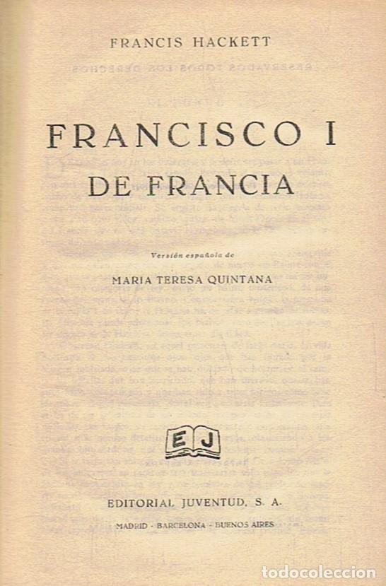 Libros: FRANCISCO I DE FRANCIA. - Hackett. Francis, - Foto 1