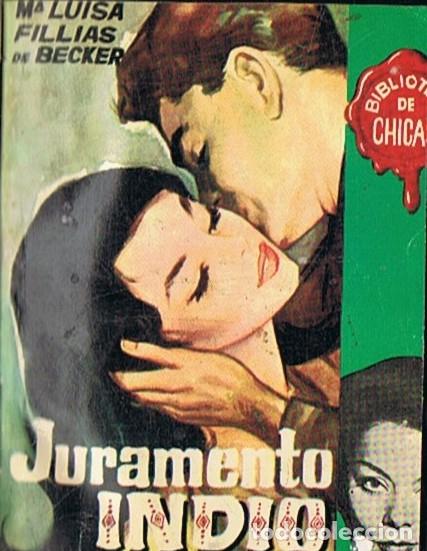 Libros: JURAMENTO INDIO. - Fillias de Becker. M.&ordf; Luisa, - Foto 1
