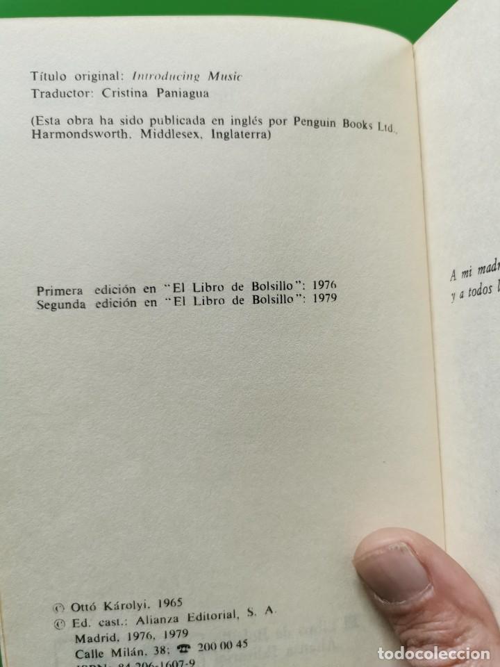 Libros: OTT&Oacute; K&Aacute;ROLYI - INTRODUCCI&Oacute;N A LA MUSICA - ALIANZA EDITORIAL - Foto 3