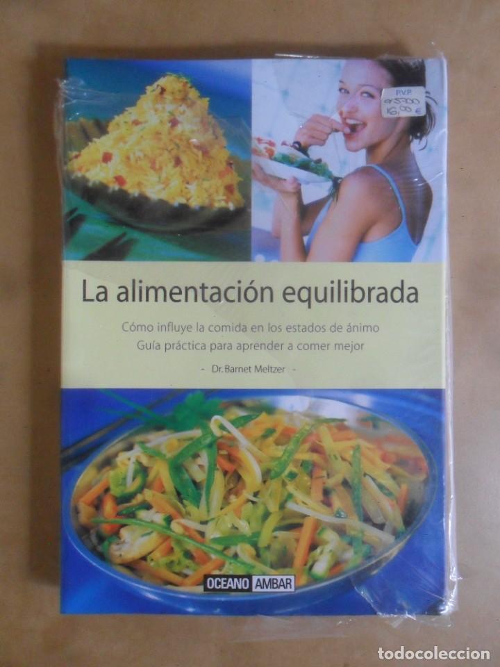 Libros: LA ALIMENTACION EQUILIBRADA - DR. BARNET MELTZER - OCEANO AMBAR - Foto 1