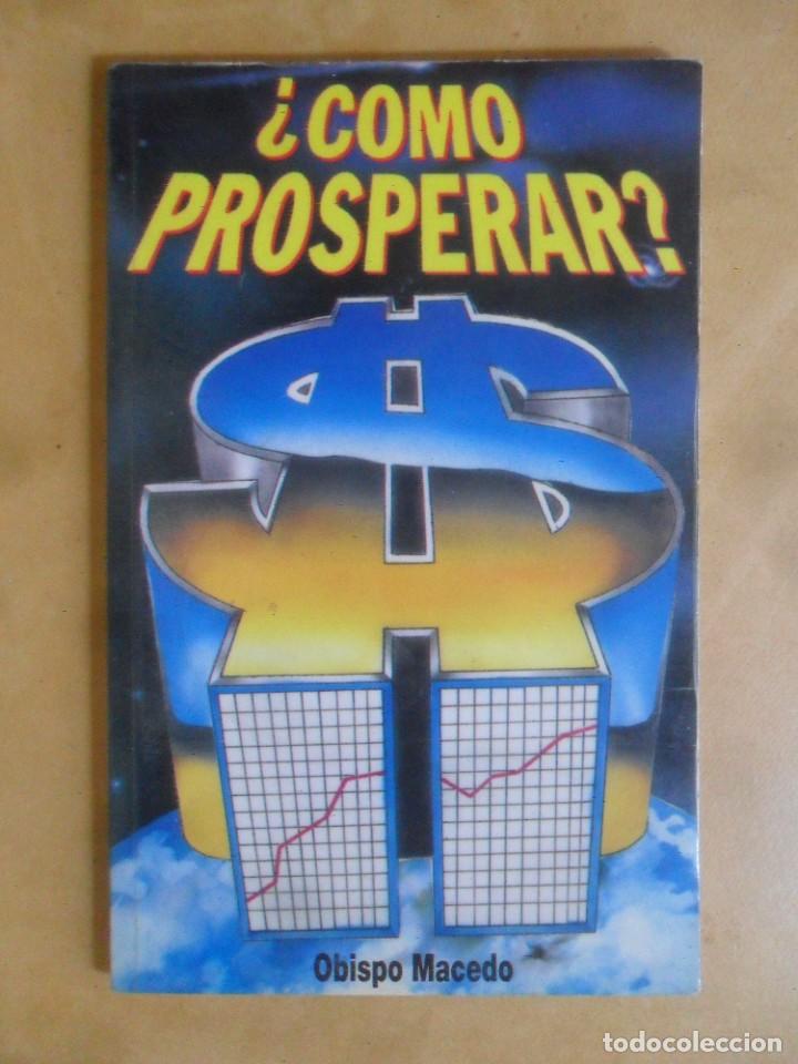 Libros: &iquest;COMO PROSPERAR? - OBISPO MACEDO - 1994 - Foto 1