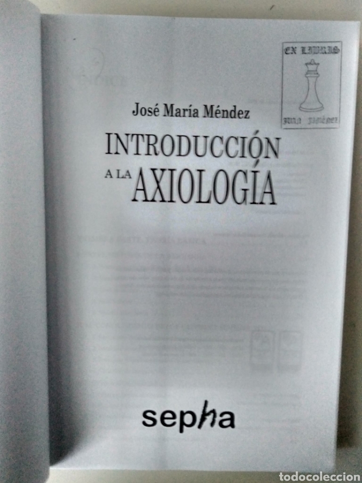 Libros: Introducci&oacute;n a la axiologia / Jos&eacute; Mar&iacute;a M&eacute;ndez - Foto 4