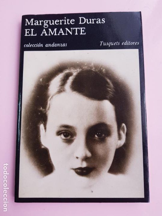 Livros em segunda m&atilde;o: LIBRO-EL AMANTE-MARGUERITE DURAS-TUSQUETS-5&ordf;EDICI&Oacute;N-1985-COLECCIONISTAS