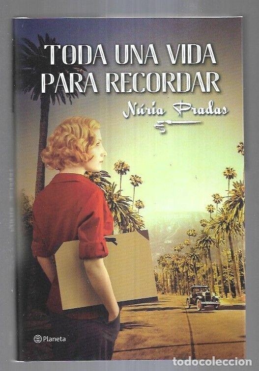 Libros: TODA UNA VIDA PARA RECORDAR - PRADAS, NURIA - Foto 3
