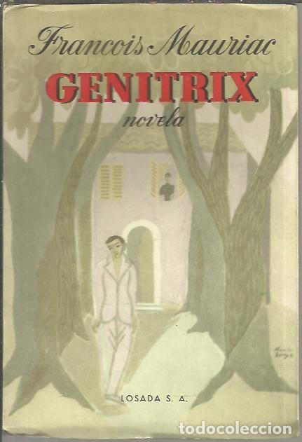 Libros: GENITRIX. - MAURIAC, Fran&ccedil;ois. - Foto 1