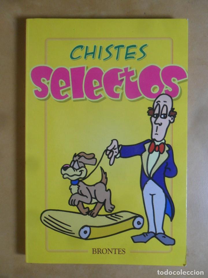 Libros: CHISTES SELECTOS - ED. BRONTES - 2009 - Foto 1