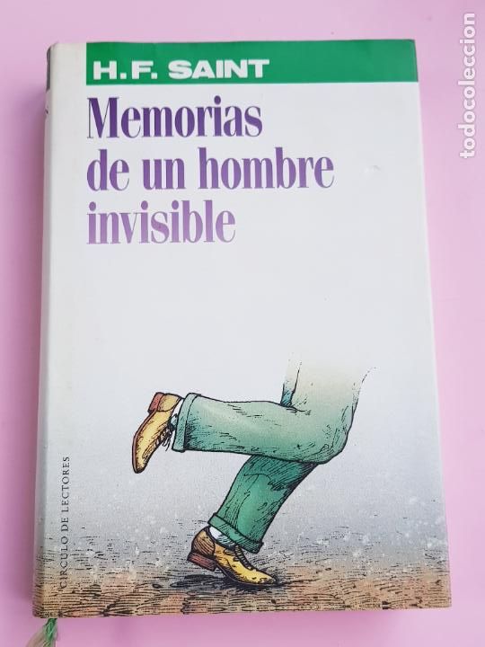 Libri di seconda mano: LIBRO-MEMORI&Aacute;S DE UN HOMBRE INVISIBLE-H.F.SAINT-1989-COLECCIONISTAS-SOBRECUBIERTA-C&Iacute;RCULO DE LECTORE
