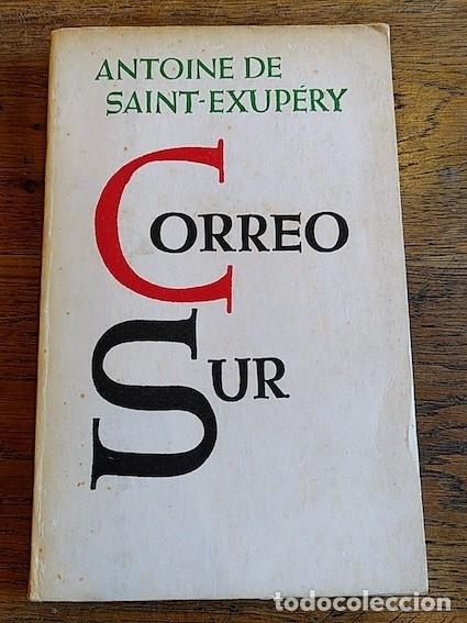 Libros: CORREO SUR - Antoine de Saint-Exup&eacute;ry - Foto 1