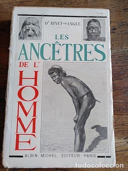 Libros: LES ANC&Ecirc;TRES DE LHOMME - Binet-Sangl&eacute; - Foto 1