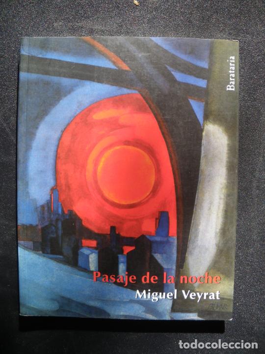 Libros: Miguel Veyrat - Pasaje de la noche - Foto 1