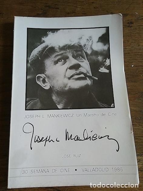 Libros: JOSEPH L. MANKIEWICZ. Un maestro de cine - Jos&eacute; Ruiz - Foto 1